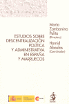 ESTUDIOS SOBRE DESCENTRALIZACION POLITICA Y ADMINISTRATIVA EN