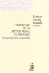 TENDENCIAS DE LA JUSTICIA PENAL DE MENORES