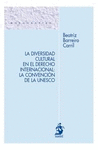 LA DIVERSIDAD CULTURAL EN EL DERECHO INTERNACIONAL