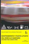 MANTENIMIENTO Y PUESTA A PUNTO DEL VEHICULO SANITARIO