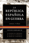 TRILOGIA LA REPUBLICA ESPAOLA EN GUERRA