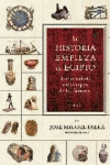 HISTORIA EMPIEZA EN EGITO, LA