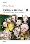 EUREKAS Y EUFORIAS