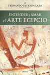 *** ENTENDER Y AMAR EL ARTE EGIPCIO