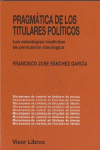PRAGMATICA DE LOS TITULARES POLITICOS