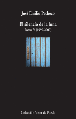 EL SILENCIO DE LA LUNA POESA V (1990-2000)