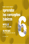 APRENDER LOS CONCEPTOS BASICOS NIVEL 6