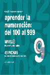 APRENDER LA NUMERACION DEL 100 AL 999 NIVEL 9