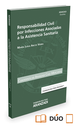 RESPONSABILIDAD CIVIL POR INFECCIONES ASOCIADAS A LA ASISTENCIA SANITARIA (PAPEL