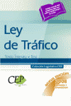 LEY DE TRAFICO. TEXTO INTEGRO ACTUALIZADO Y TEST. COLECCION LEGIS