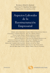 ASPECTOS LABORALES DE LAS REESTRUCTURACION EMPRESARIAL