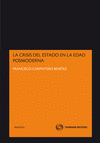 LA CRISIS DEL ESTADO EN LA EDAD POSMODERNA