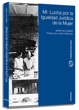 MI LUCHA POR LA IGUALDAD JURIDICA DE LA MUJER