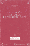 LEGISLACION HISTORICA DE PREVISION SOCIAL