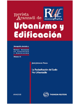 RECLASIFICACION DEL SUELO NO URBANIZABLE, LA