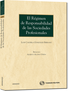 REGIMEN RESPONSABILIDAD DE LAS SOCIEDADES PROFESIONALES, EL