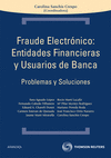 FRAUDE ELECTRNICO: ENTIDADES FINANCIERAS Y USUARIOS DE BANCA