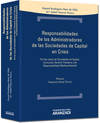 RESPONSABILIDADES ADMINISTRADORES SOCIEDADES CAPITAL EN CRISIS
