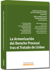 ARMONIZACIN DEL DERECHO PROCESAL TRAS EL TRATADO DE LISBOA, LA