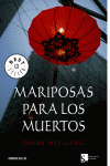 MARIPOSAS PARA LOS MUERTOS  DB 785/2