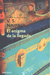 ENIGMA DE LA LLEGADA, EL