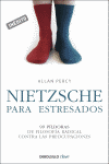 NIETZSCHE PARA ESTRESADOS