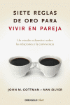 SIETE REGLAS DE ORO PARA VIVIR EN PAREJA