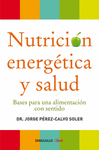 NUTRICI�N ENERG�TICA Y SALUD