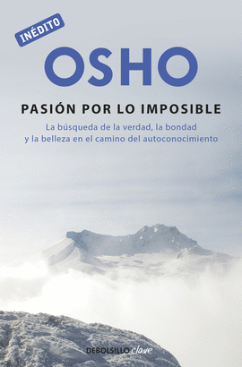 LA PASIN POR LO IMPOSIBLE