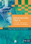 EDUCACIN FSICA. CONTENIDOS CONCEPTUALES. NUEVAS BASES METODOLGICAS (LIBRO + C