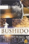 BUSHIDO