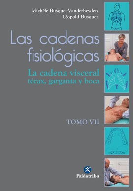 LAS CADENAS FISIOL�GICAS TOMO VII