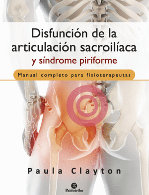 DISFUNCI�N DE LA ARTICULACI�N SACROIL�ACA Y S�NDROME PIRIFORME