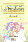 ESTIMULACI�N DE LAS FUNCIONES COGNITIVAS NIVEL 2 CUADERNO 1