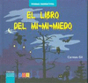 CUENTO DEL MI-MI-MIEDO, EL
