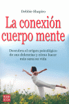 CONEXION CUERPO MENTE, LA