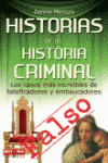 HISTORIAS DE LA HISTORIA CRIMINAL. HIST.