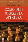 CMO DEBE JUGARSE LA APERTURA