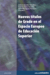 NUEVOS TITULOS DE GRADO EN EL ESPACIO EUROPEO DE EDUCACION