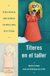 TITERES EN EL TALLER