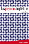 PREJUICIOS LINGUISTICOS, LOS