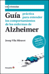 GUIA PRACTICA PARA ENTENDER LOS COMPORTAMIENTOS DE LOS ENFERMOS