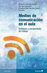 MEDIOS DE COMUNICACIN EN EL AULA