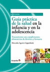 GU�A PR�CTICA DE LA SALUD EN LA INFANCIA Y EN LA ADOLESCENCIA