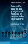 EDUCACIN PARA LA PAZ Y SEGURIDAD HUMANA EN UNA SOCIEDAD INTERCULTURAL