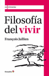 FILOSOFIA DEL VIVIR