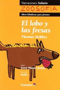 LOBO Y LAS FRESAS, EL