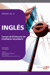 CUERPO DE PROFESORES DE ENSE�ANZA SECUNDARIA. INGLES. TEMARIO VOL