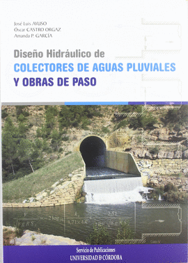 DISEO HIDRULICO DE COLECTORES DE AGUAS PLUVIALES Y OBRAS DE PASO