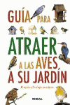 COMO ATRAER A LAS AVES DE SU JARDIN